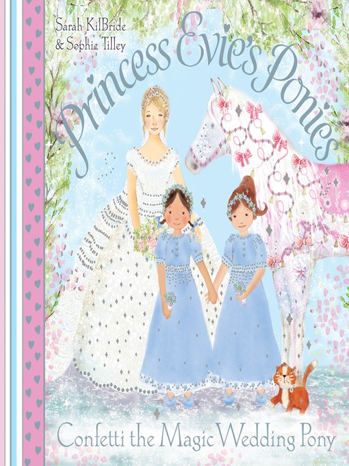 Title details for Confetti the Magic Wedding Pony by Sarah Kilbride - Wait list